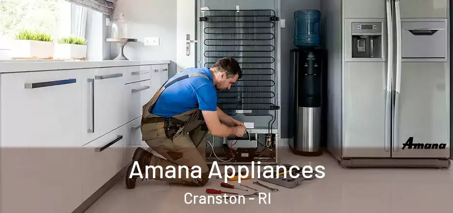  Amana Appliances Cranston - RI