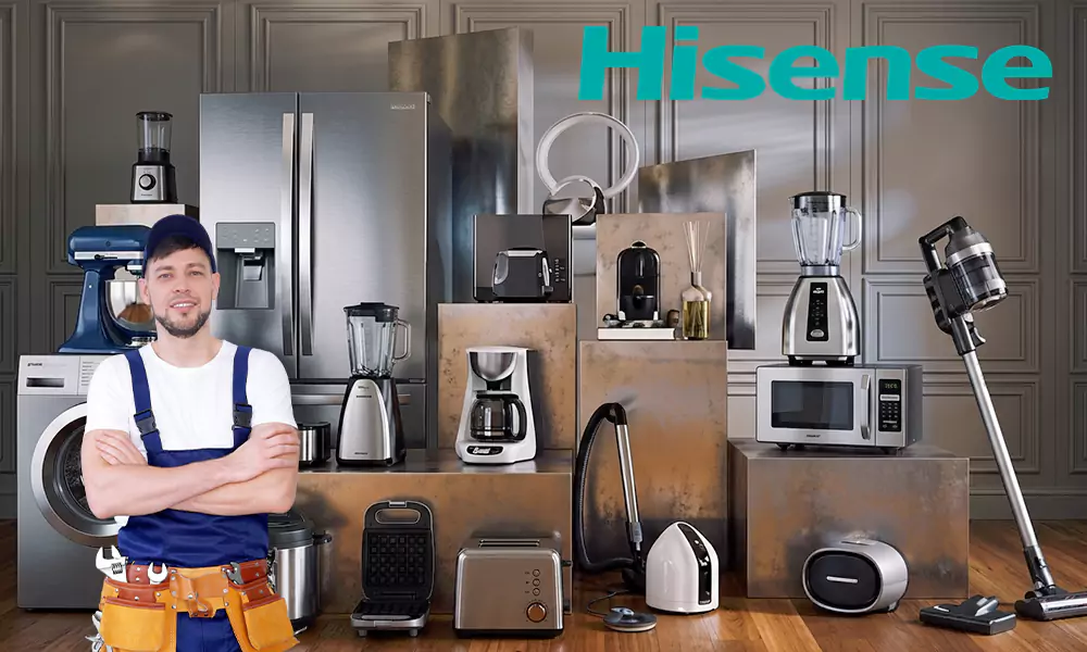 Hisense Appliance Repair & Installation Services Cranston, RI
