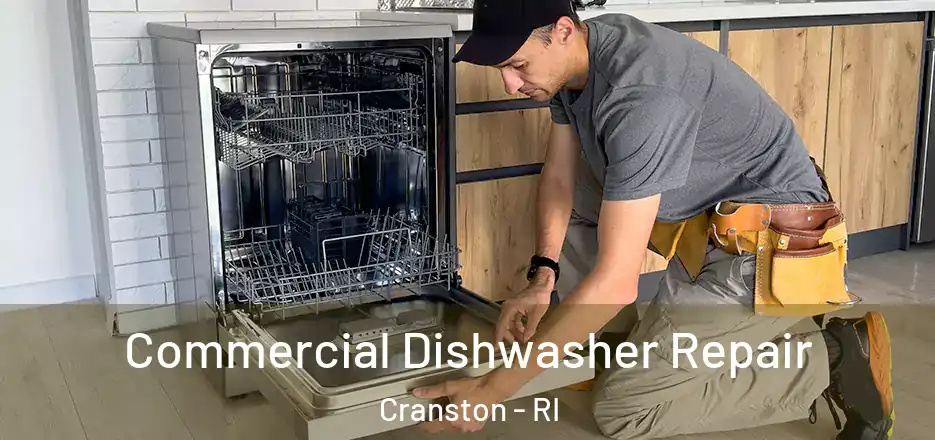  Commercial Dishwasher Repair Cranston - RI