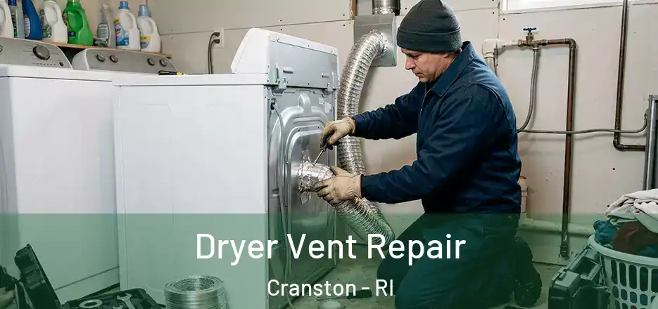  Dryer Vent Repair Cranston - RI