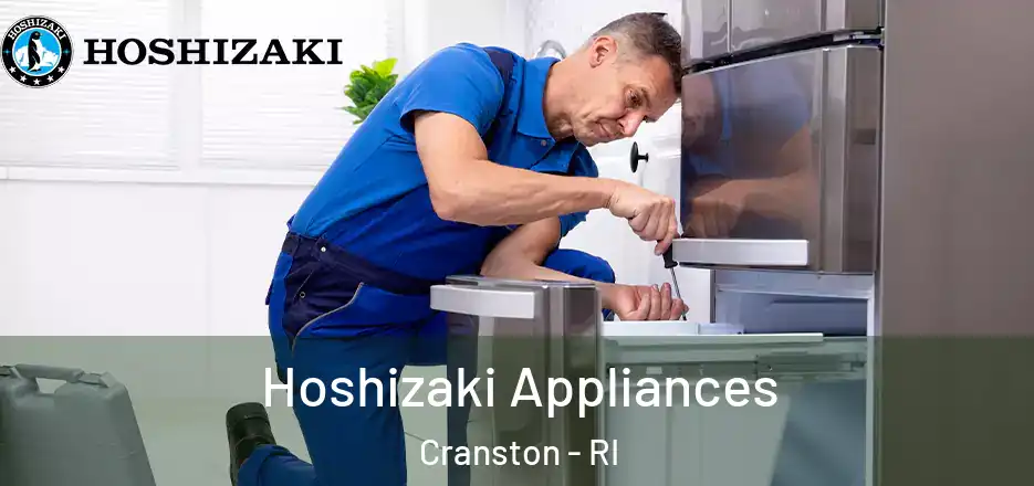  Hoshizaki Appliances Cranston - RI