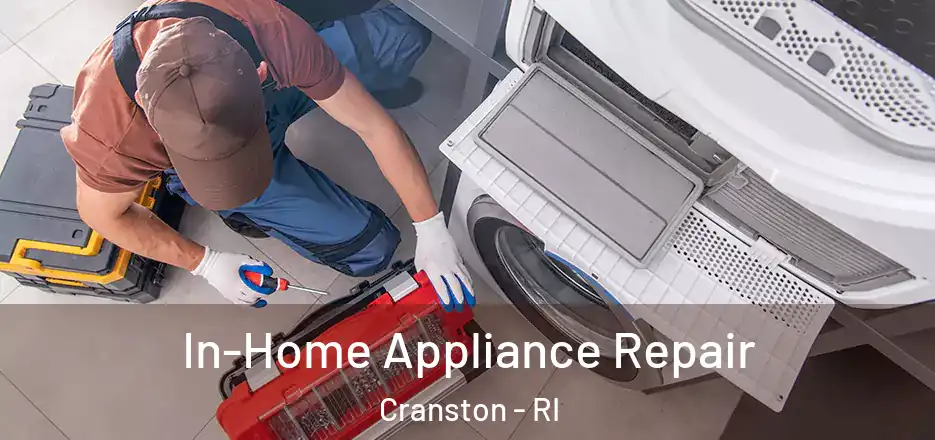 In-Home Appliance Repair Cranston - RI