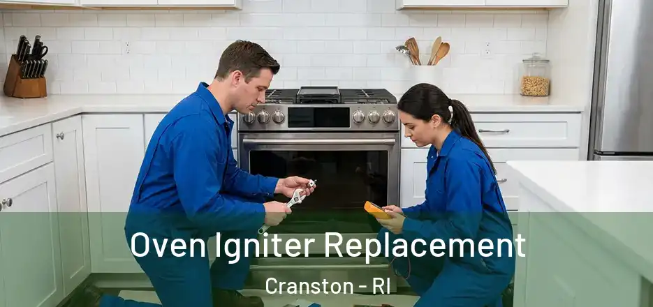  Oven Igniter Replacement Cranston - RI