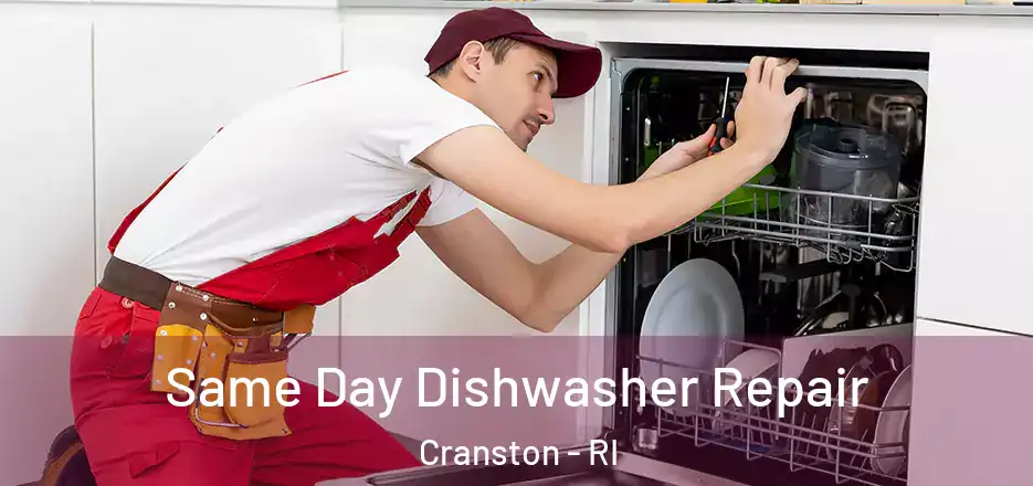  Same Day Dishwasher Repair Cranston - RI