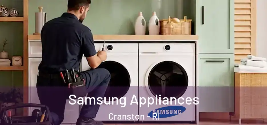  Samsung Appliances Cranston - RI