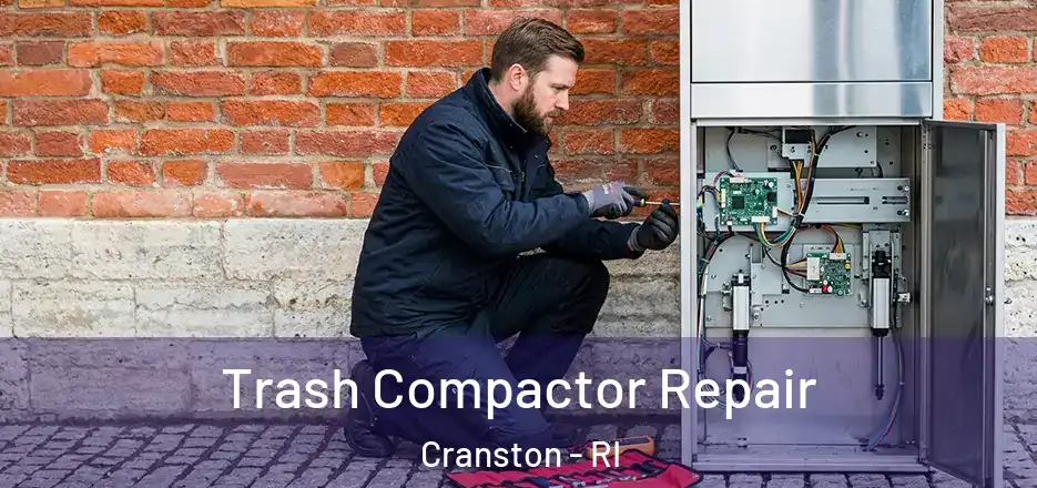  Trash Compactor Repair Cranston - RI