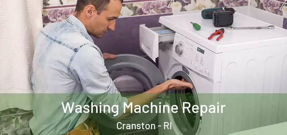  Washing Machine Repair Cranston - RI